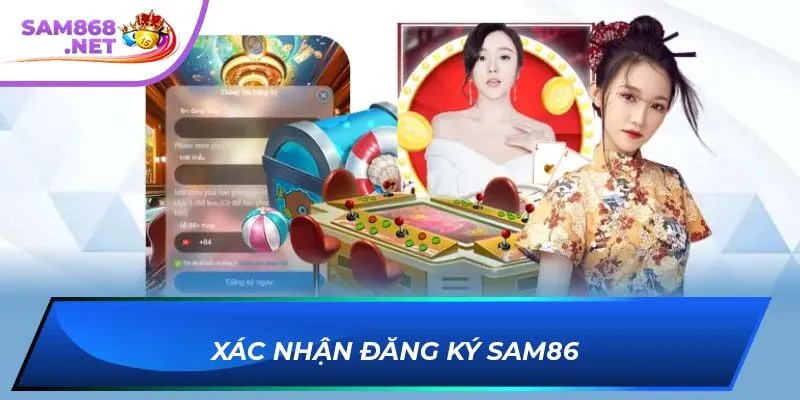 Xác nhận đăng ký SAM86